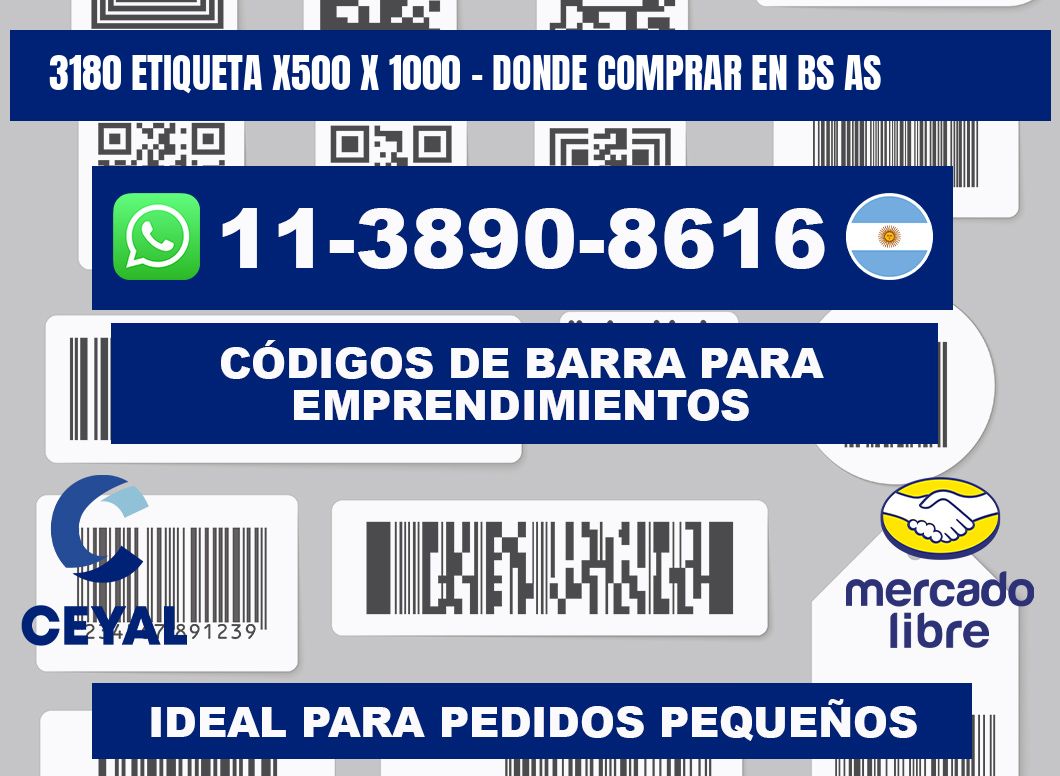 3180 etiqueta x500 x 1000 - Donde Comprar en bs as