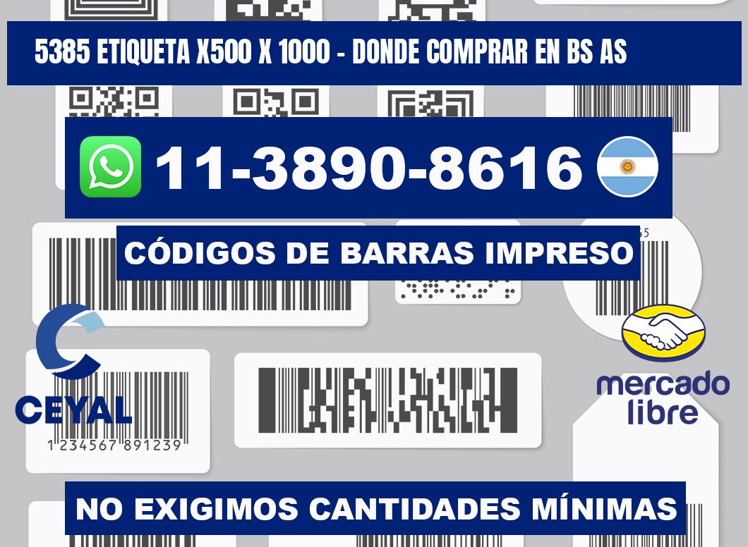 5385 etiqueta x500 x 1000 - Donde Comprar en bs as