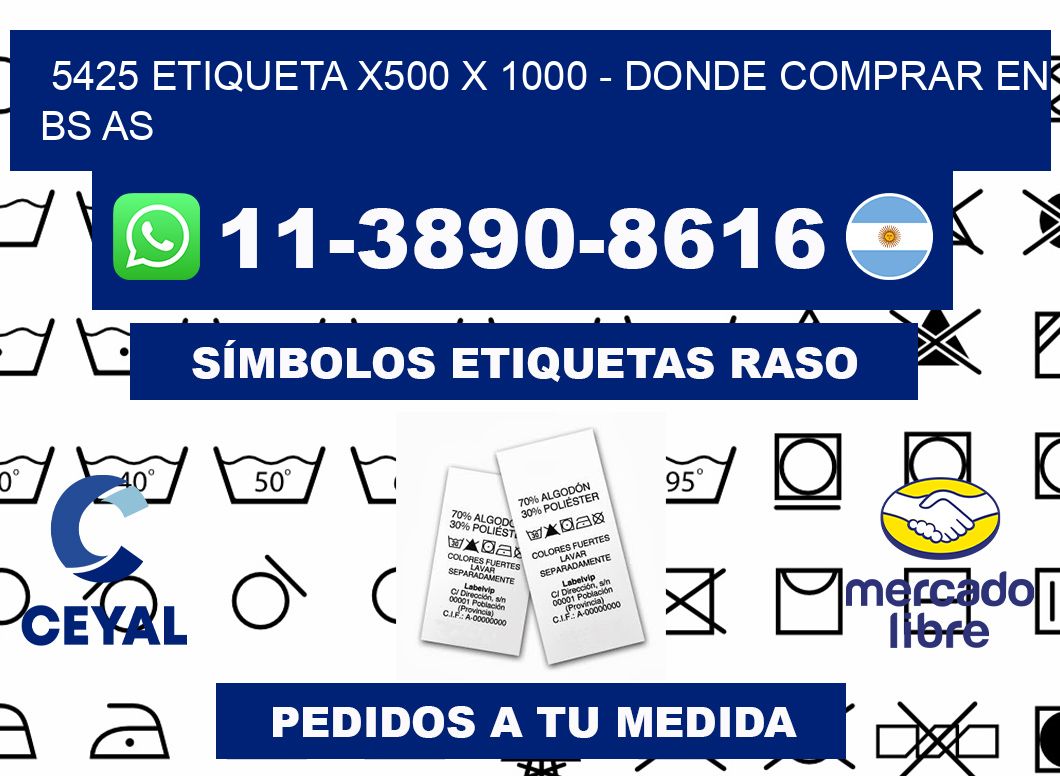 5425 etiqueta x500 x 1000 - Donde Comprar en bs as