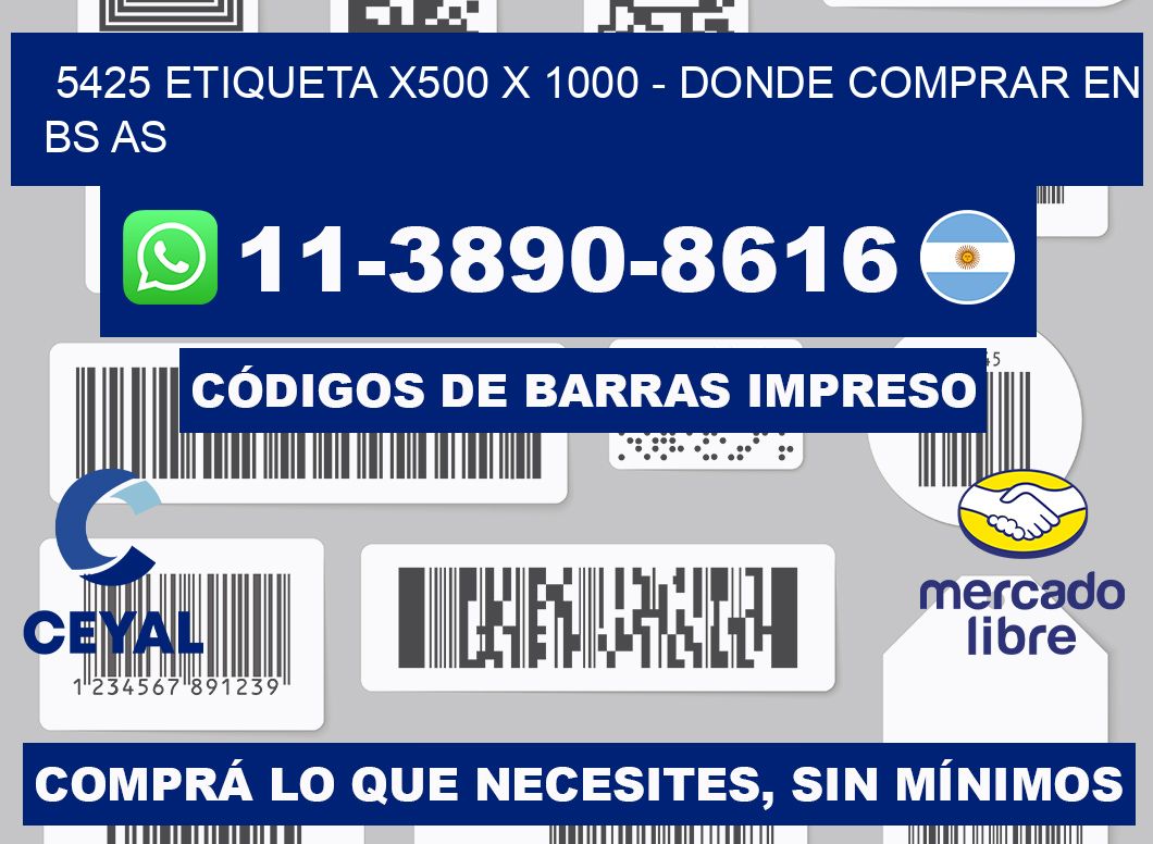 5425 etiqueta x500 x 1000 - Donde Comprar en bs as