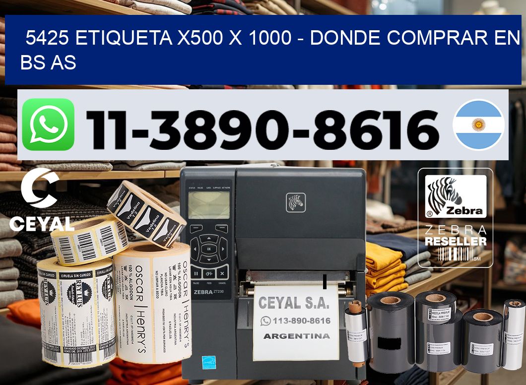 5425 etiqueta x500 x 1000 – Donde Comprar en bs as