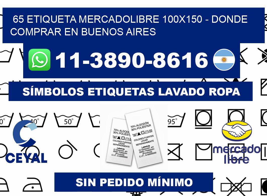 65 etiqueta MercadoLibre 100x150 - Donde Comprar en Buenos Aires