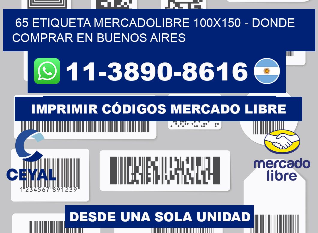 65 etiqueta MercadoLibre 100x150 - Donde Comprar en Buenos Aires
