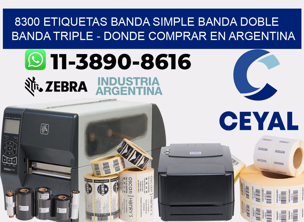 8300 etiquetas banda simple banda doble banda triple - Donde Comprar en Argentina