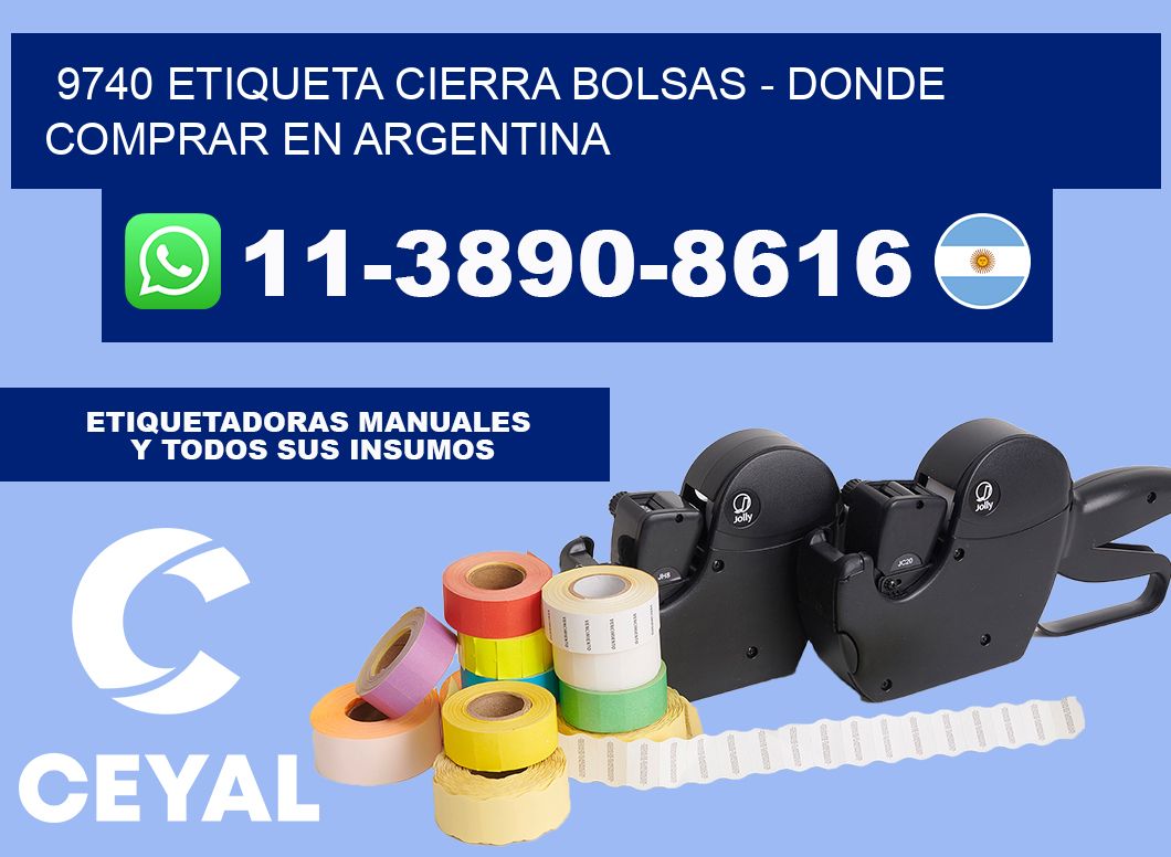 9740 etiqueta Cierra Bolsas - Donde Comprar en Argentina