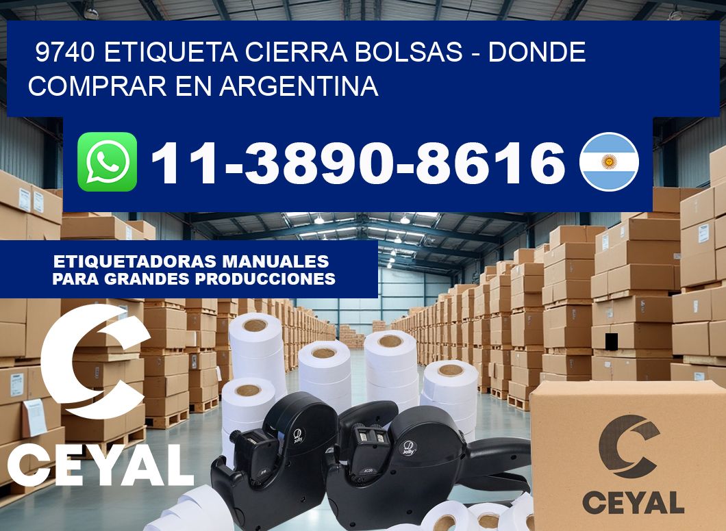 9740 etiqueta Cierra Bolsas – Donde Comprar en Argentina