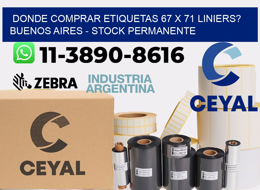 Donde Comprar etiquetas 67 x 71 LINIERS? Buenos Aires - Stock permanente