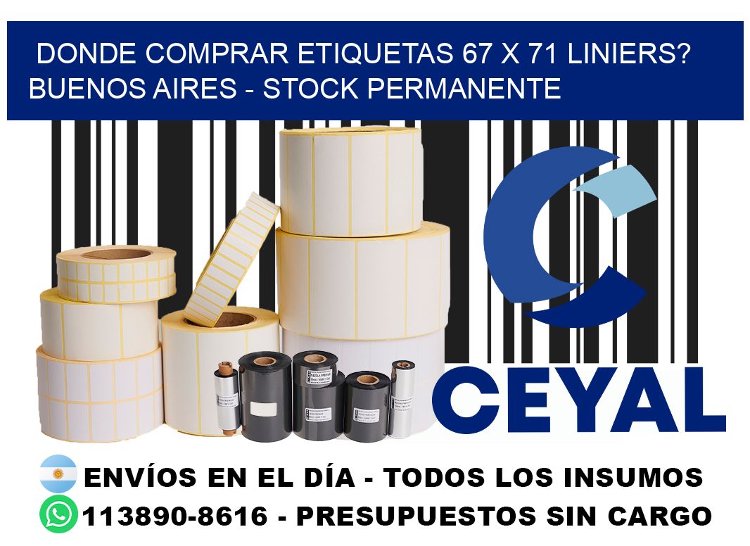 Donde Comprar etiquetas 67 x 71 LINIERS? Buenos Aires - Stock permanente