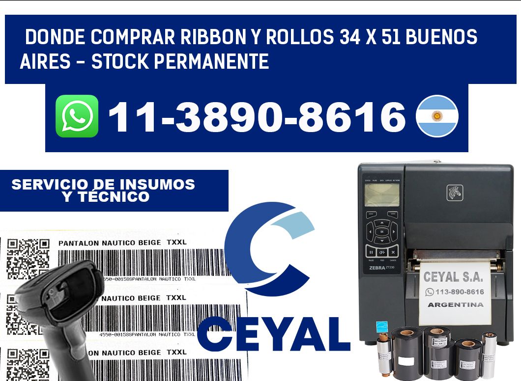 Donde Comprar ribbon y rollos 34 x 51 Buenos Aires - Stock permanente