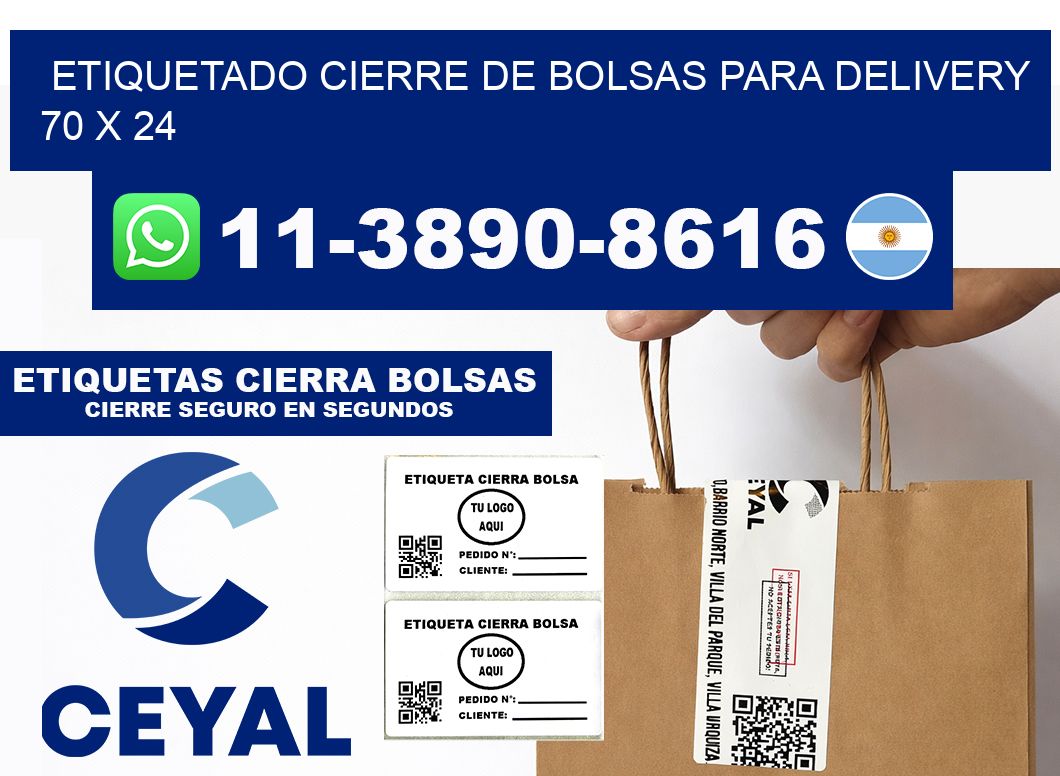 ETIQUETADO CIERRE DE BOLSAS PARA DELIVERY 70 x 24