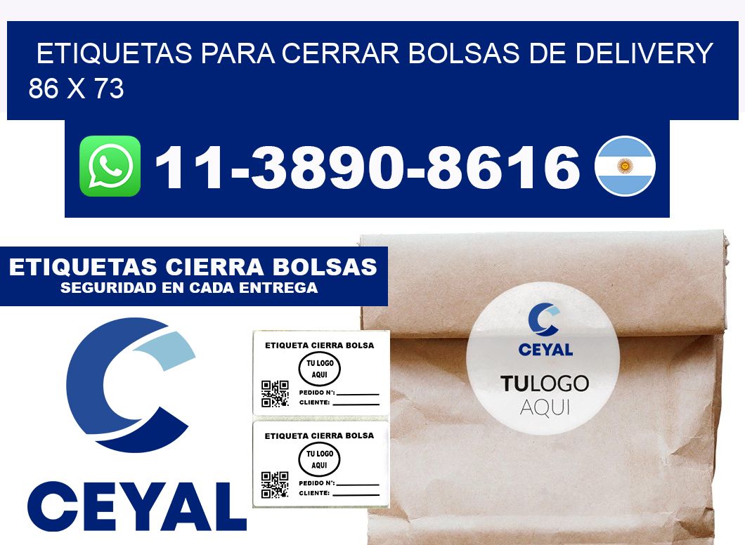 ETIQUETAS PARA CERRAR BOLSAS DE DELIVERY  86 x 73