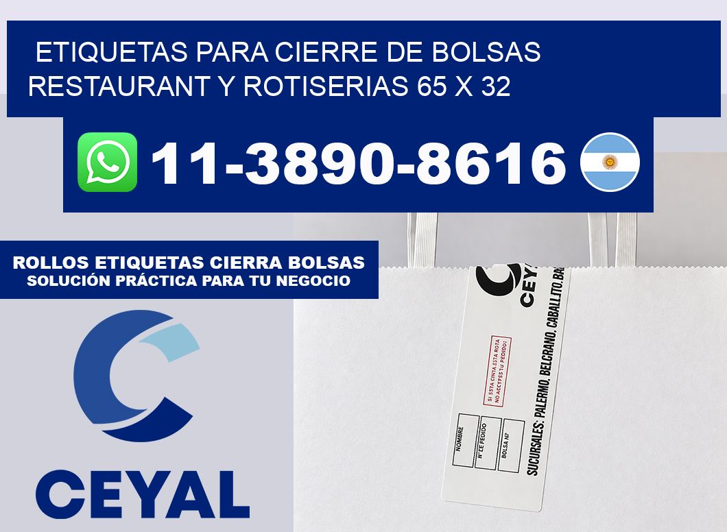 ETIQUETAS PARA CIERRE DE BOLSAS RESTAURANT Y ROTISERIAS 65 x 32