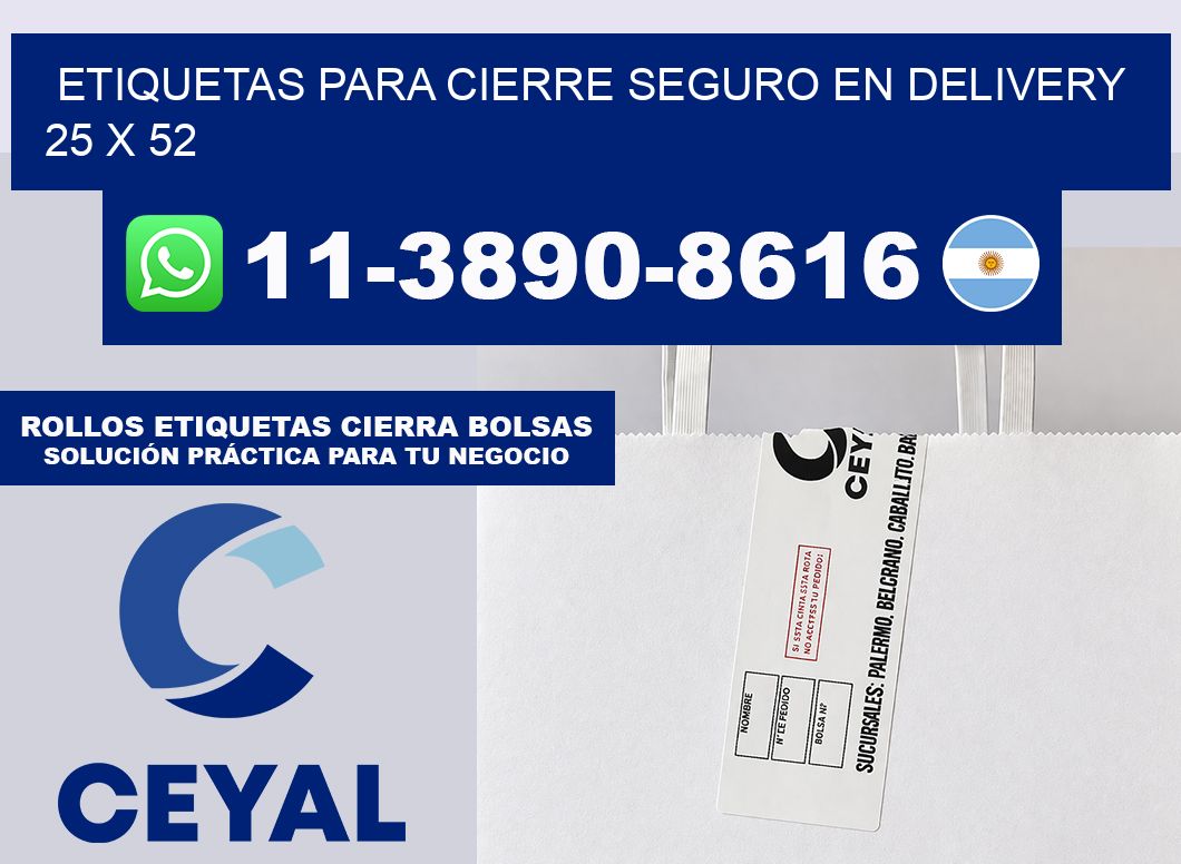 ETIQUETAS PARA CIERRE SEGURO EN DELIVERY 25 x 52