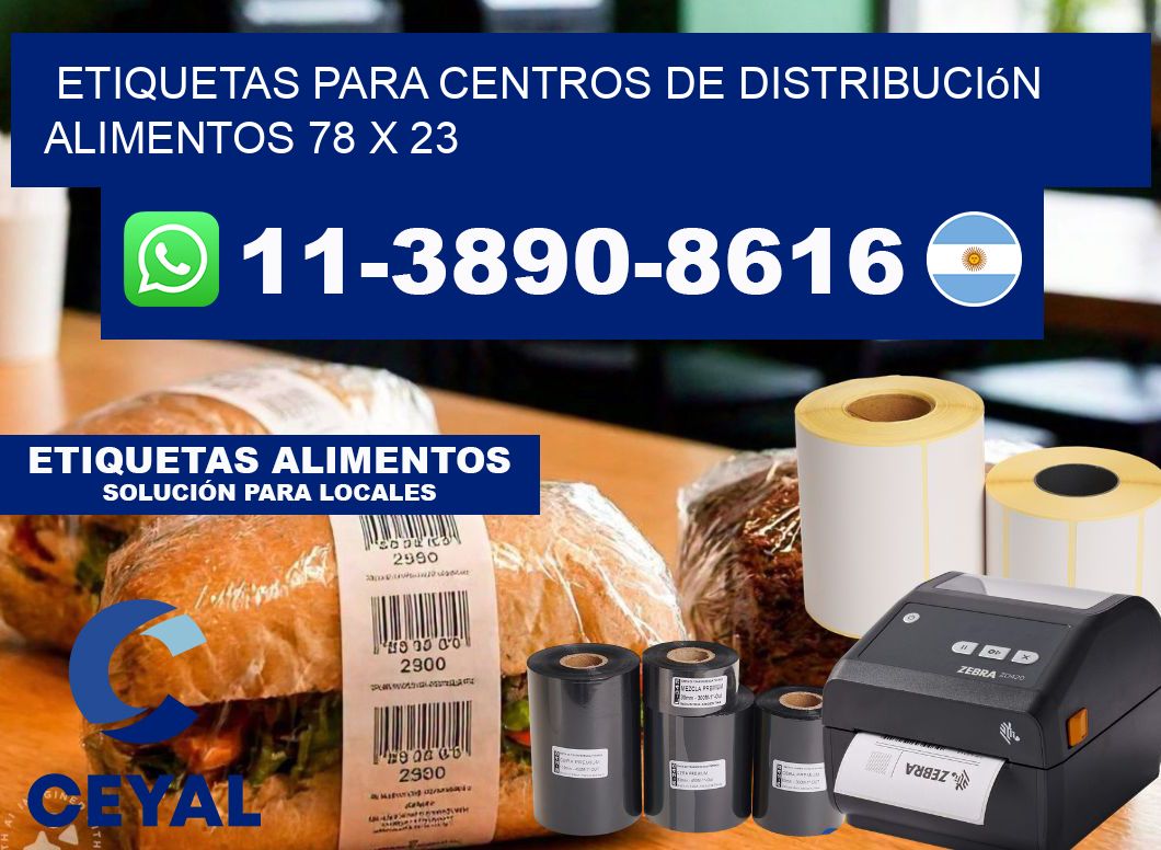 Etiquetas para centros de distribución alimentos 78 x 23