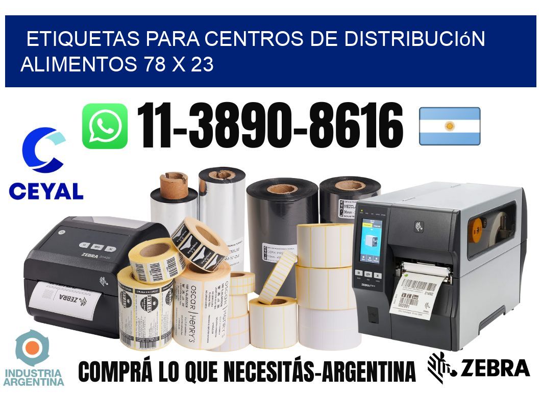 Etiquetas para centros de distribución alimentos 78 x 23