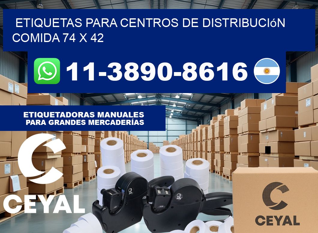 Etiquetas para centros de distribución comida 74 x 42