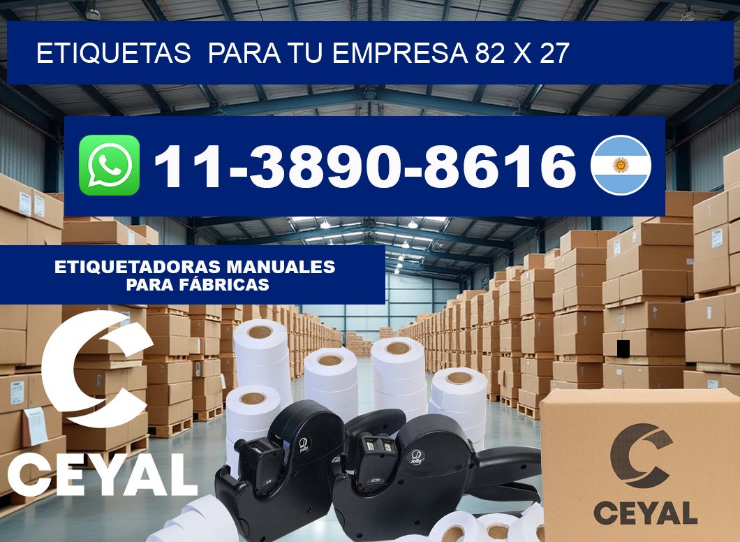 Etiquetas  para tu empresa 82 x 27