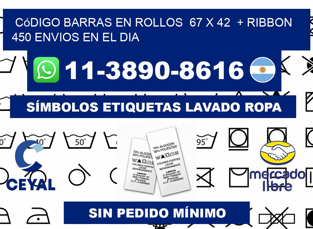 código barras en rollos  67 x 42  + ribbon  450 Envios en el dia