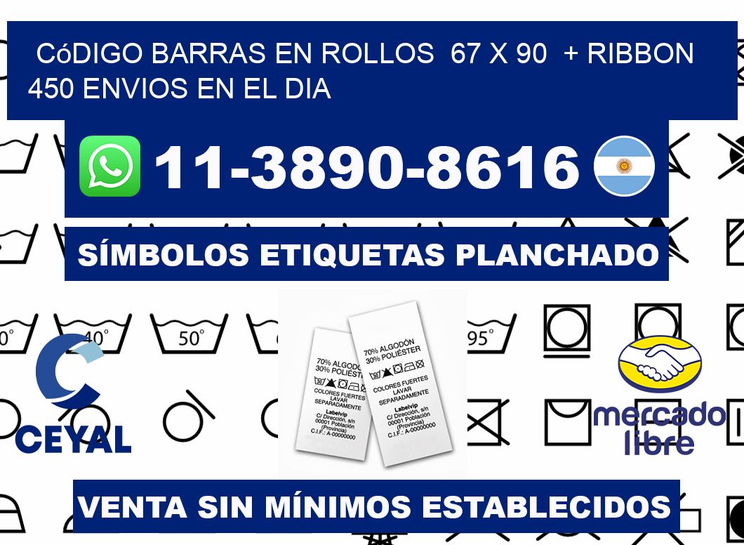 código barras en rollos  67 x 90  + ribbon  450 Envios en el dia