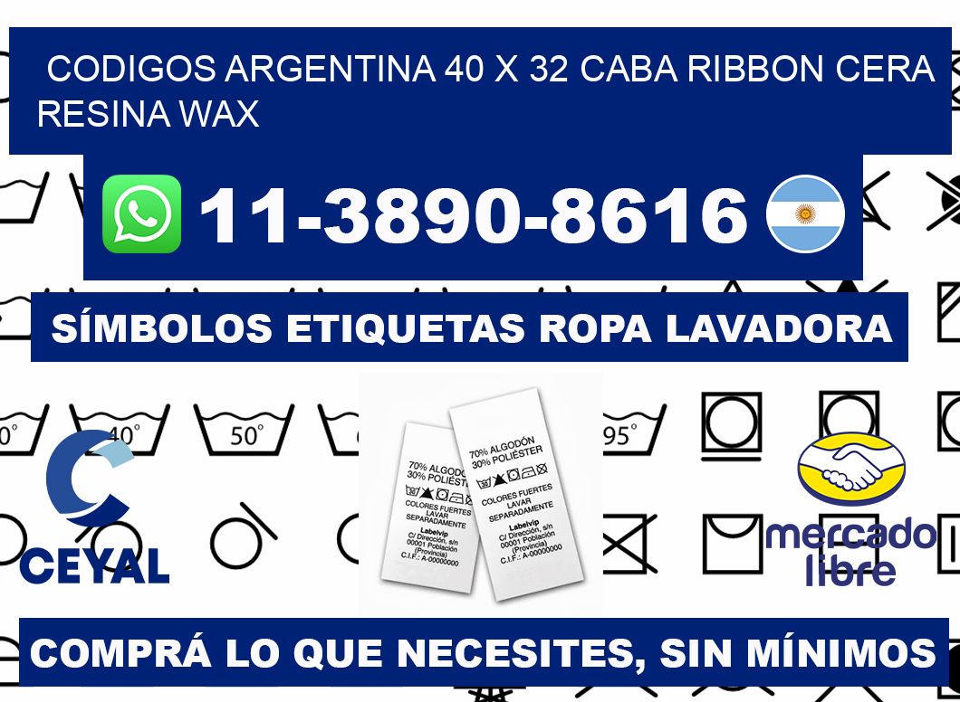 codigos Argentina 40 x 32 CABA Ribbon cera resina wax