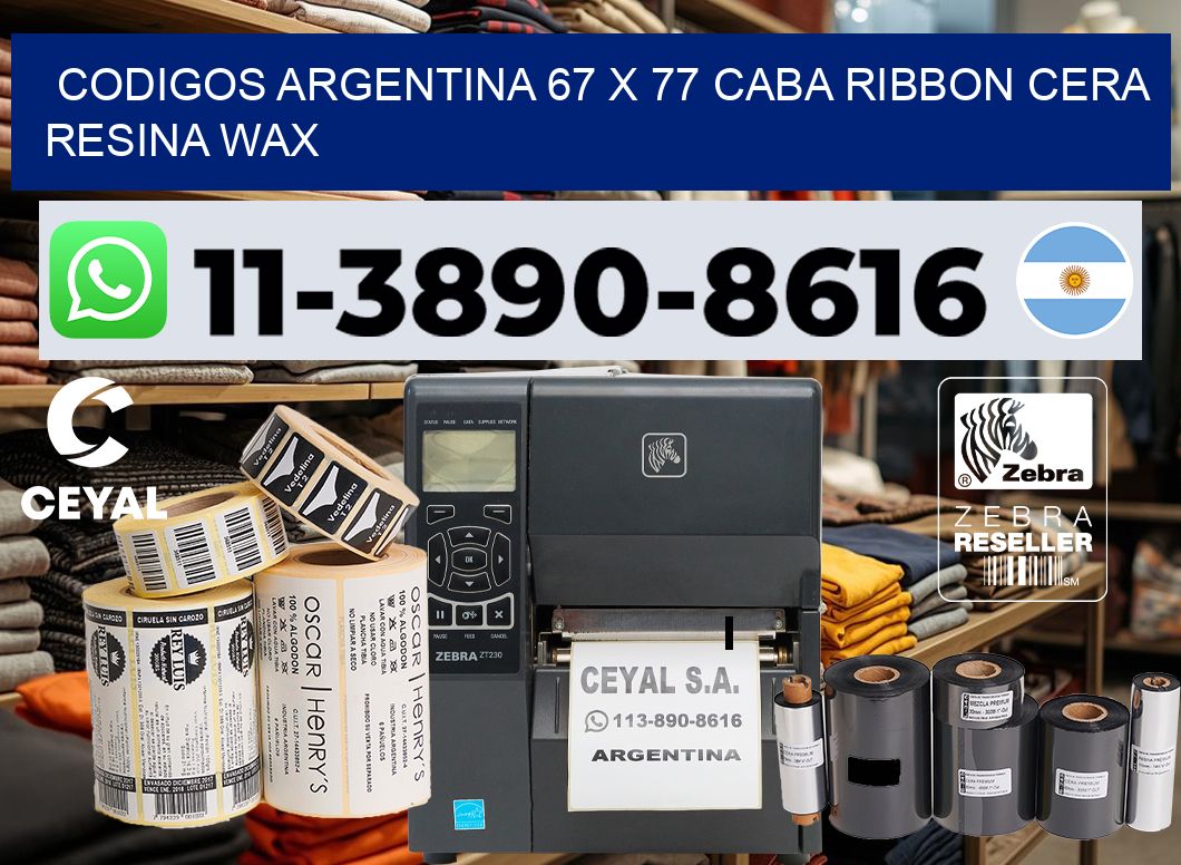 codigos Argentina 67 x 77 CABA Ribbon cera resina wax
