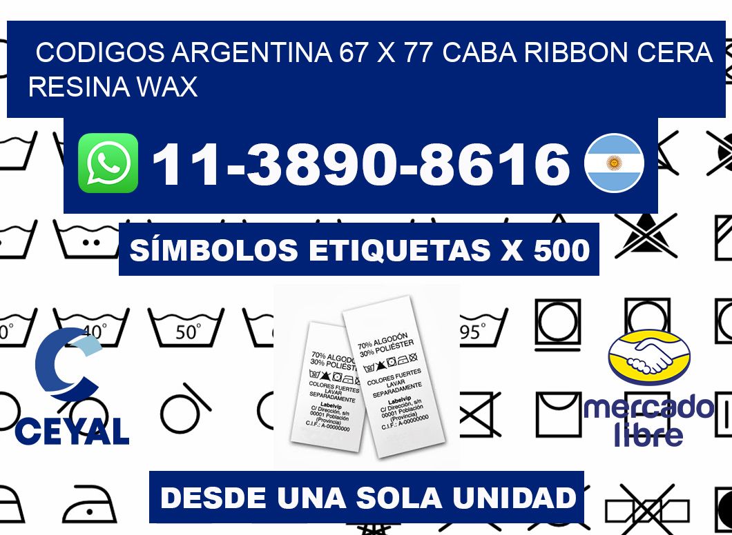 codigos Argentina 67 x 77 CABA Ribbon cera resina wax
