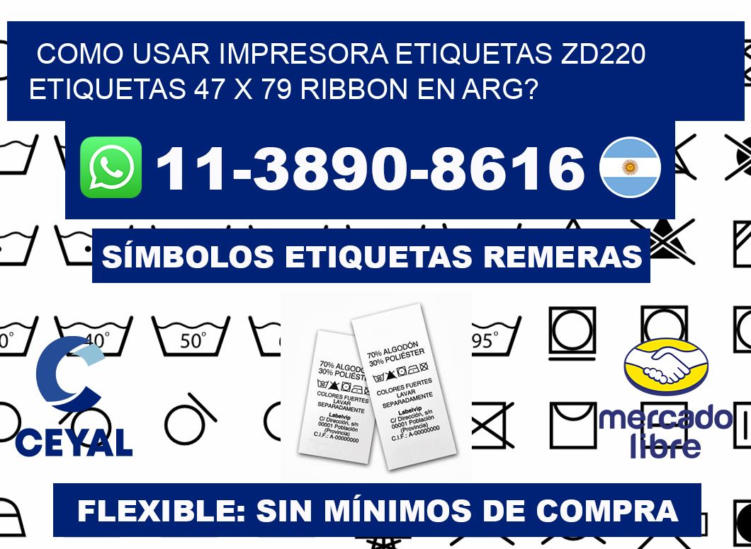 como usar impresora etiquetas zd220 etiquetas 47 x 79 ribbon en ARG?