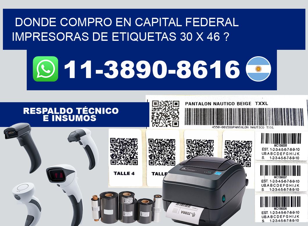 donde compro en capital federal impresoras de etiquetas 30 x 46 ?