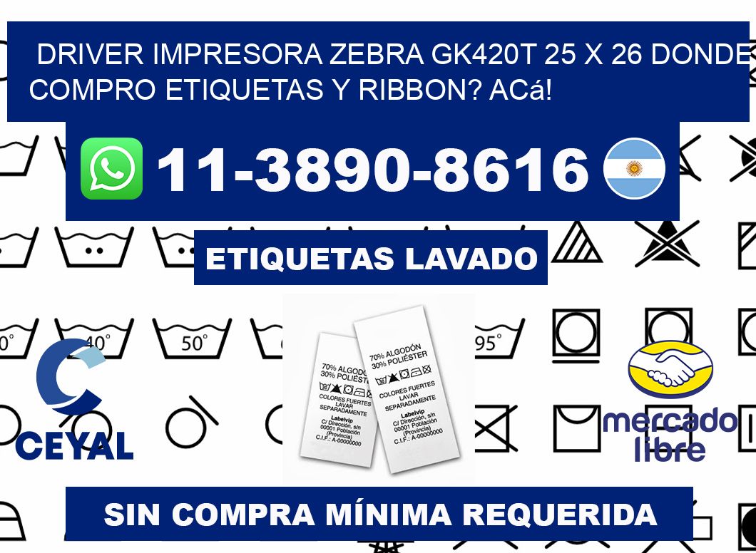 driver impresora zebra gk420t 25 x 26 Donde compro etiquetas y ribbon? Acá!