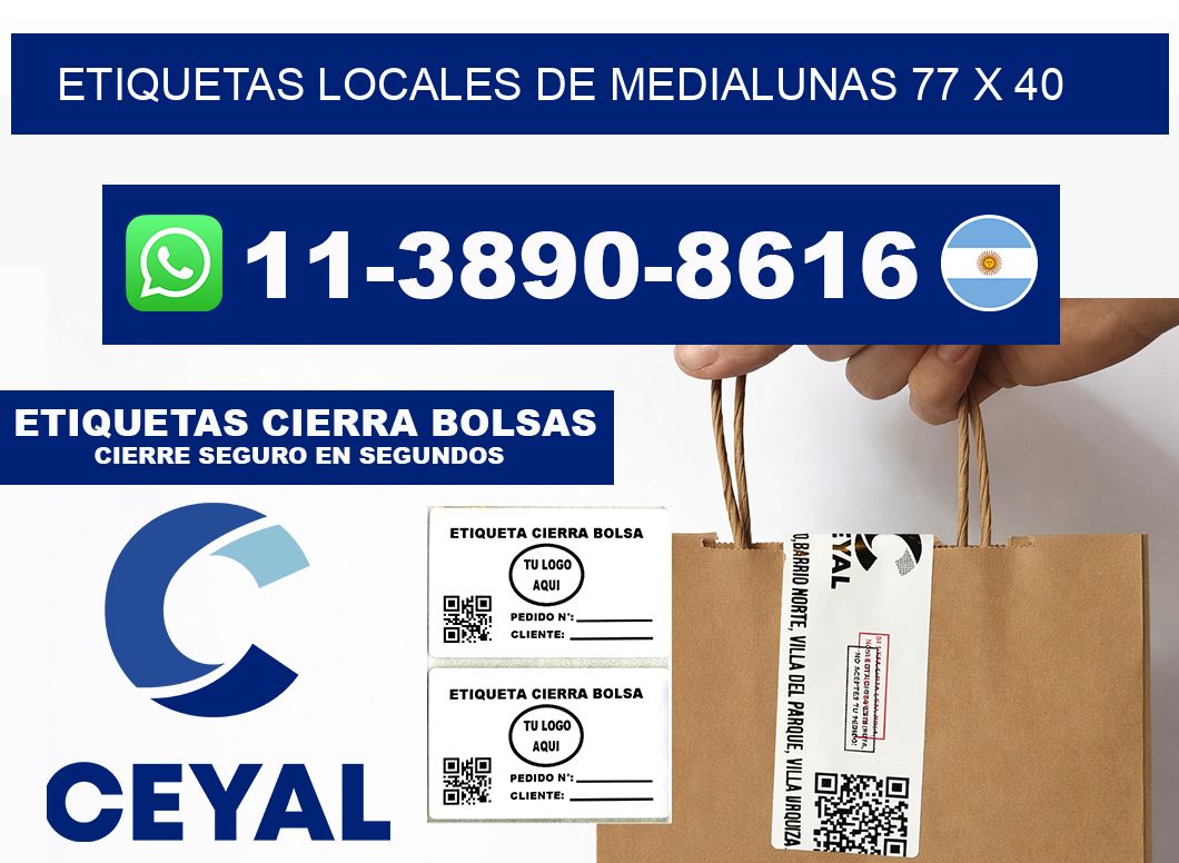 etiquetas locales de medialunas 77 x 40