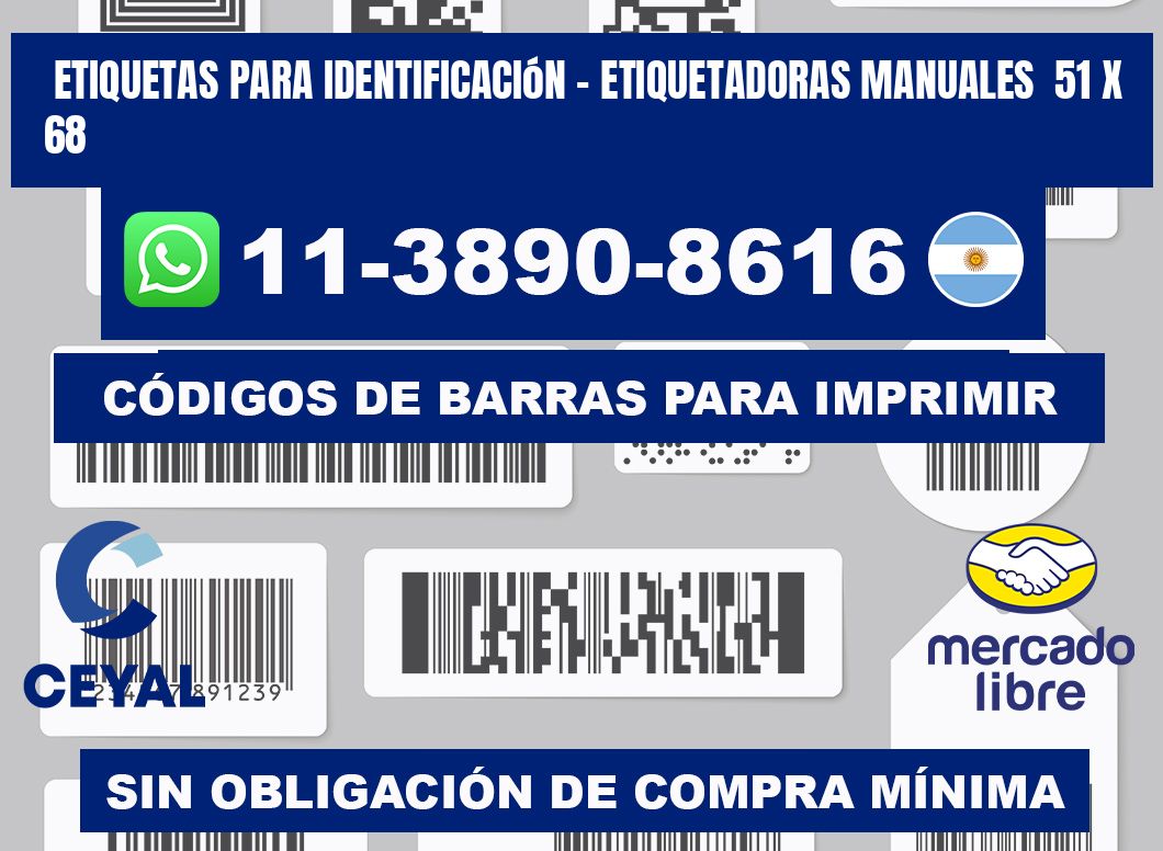 etiquetas para identificación - Etiquetadoras Manuales  51 x 68