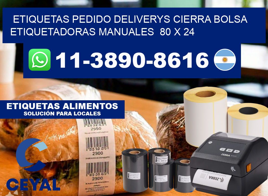 etiquetas pedido deliverys cierra bolsa  Etiquetadoras Manuales  80 x 24