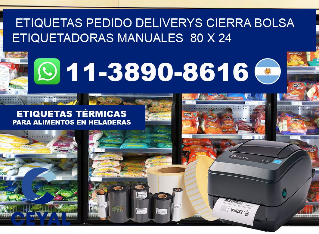 etiquetas pedido deliverys cierra bolsa  Etiquetadoras Manuales  80 x 24