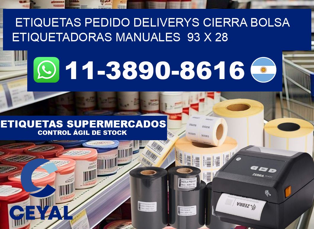 etiquetas pedido deliverys cierra bolsa  Etiquetadoras Manuales  93 x 28