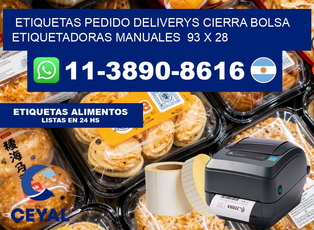 etiquetas pedido deliverys cierra bolsa  Etiquetadoras Manuales  93 x 28
