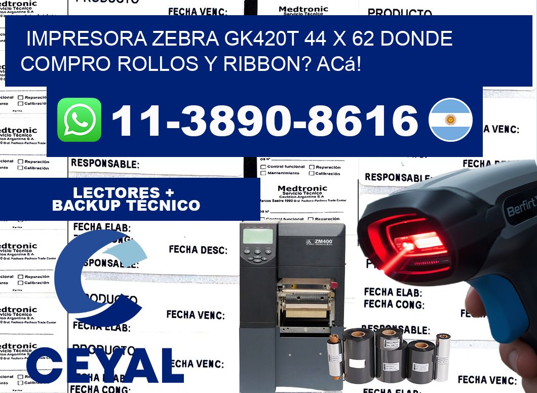 impresora zebra gk420t 44 x 62 Donde compro rollos y ribbon? Acá!