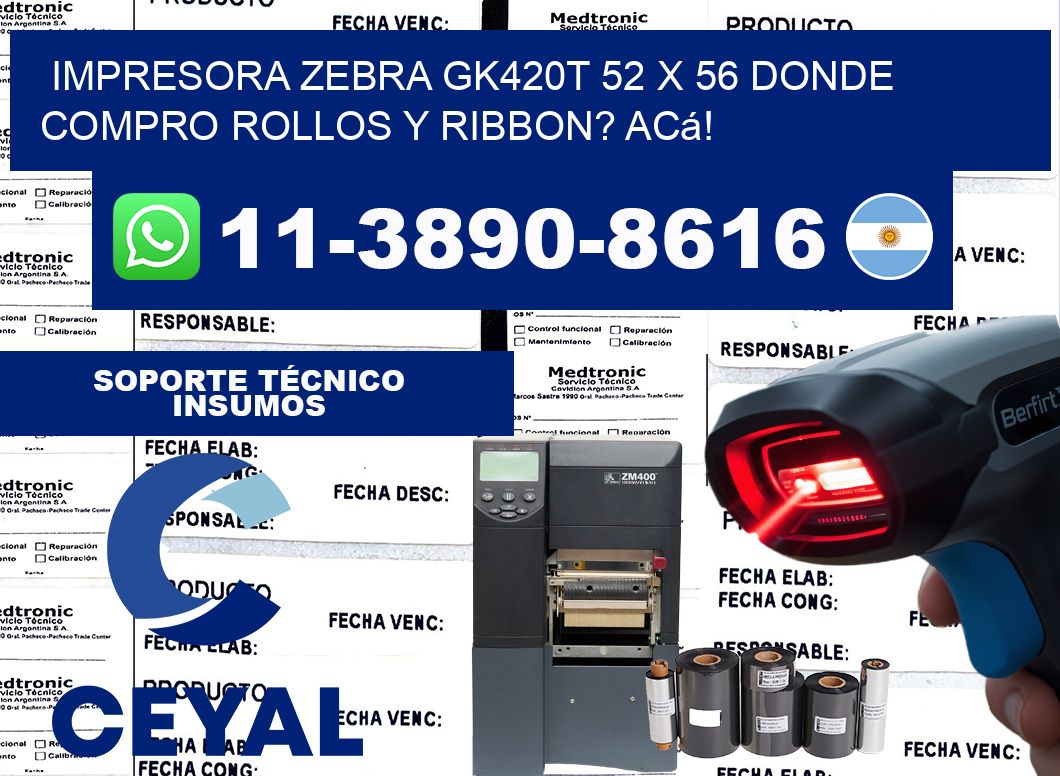 impresora zebra gk420t 52 x 56 Donde compro rollos y ribbon? Acá!