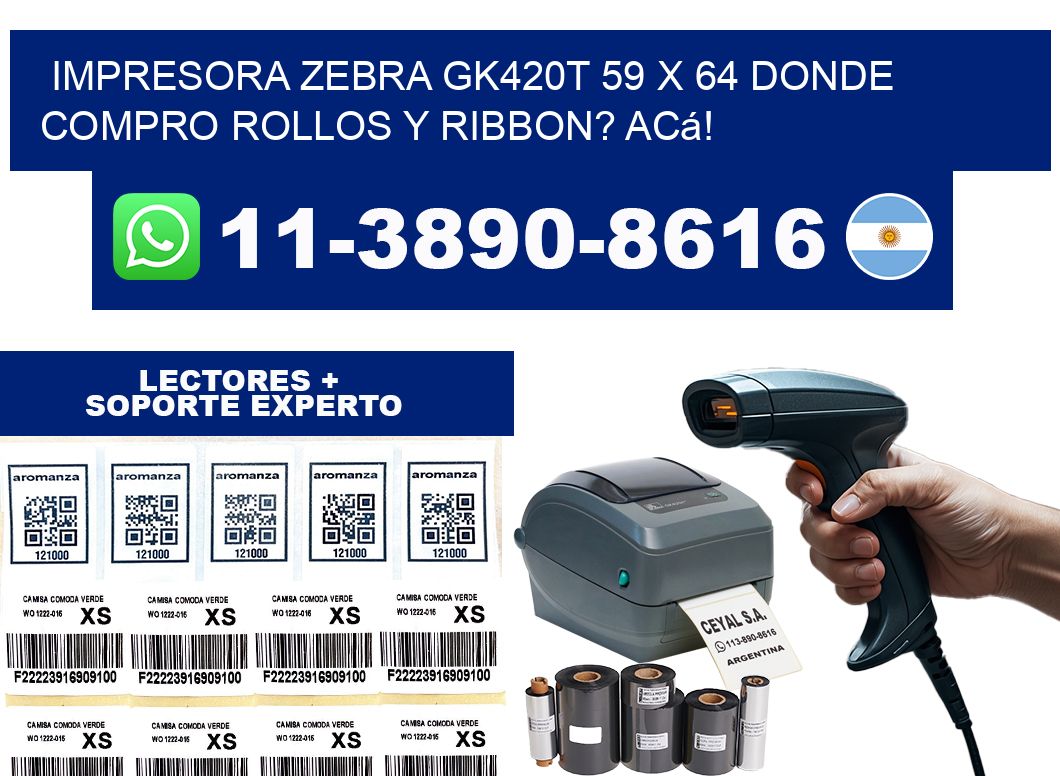 impresora zebra gk420t 59 x 64 Donde compro rollos y ribbon? Acá!