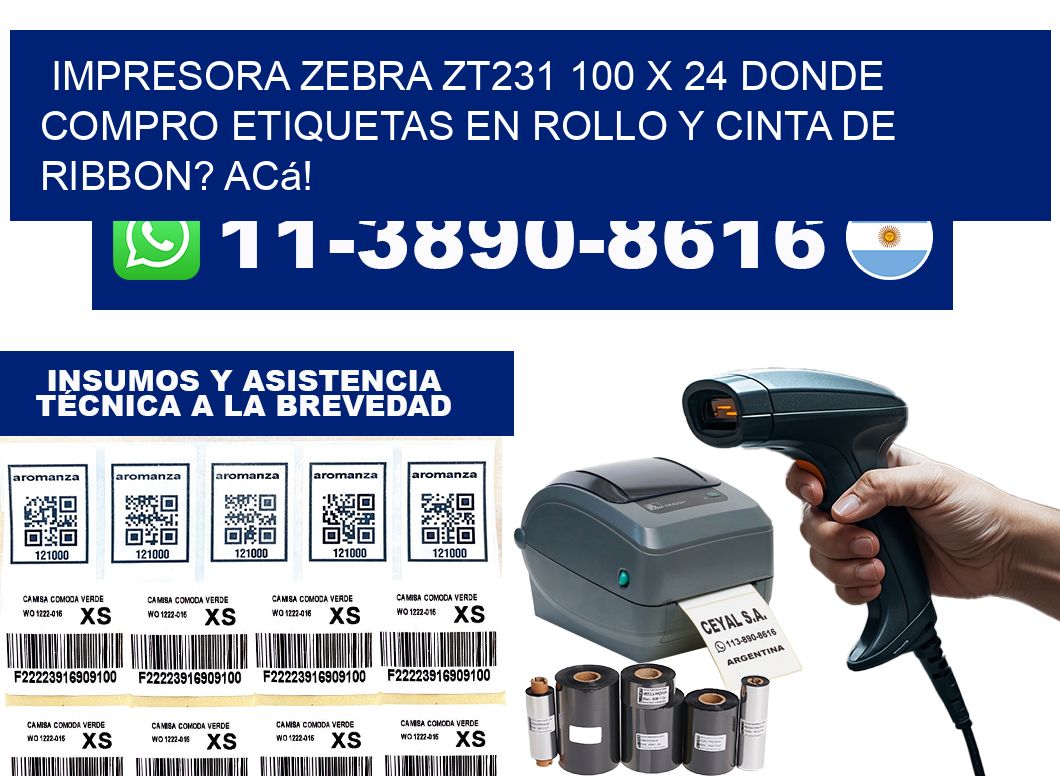 impresora zebra zt231 100 x 24 Donde compro etiquetas en rollo y cinta de ribbon? Acá!