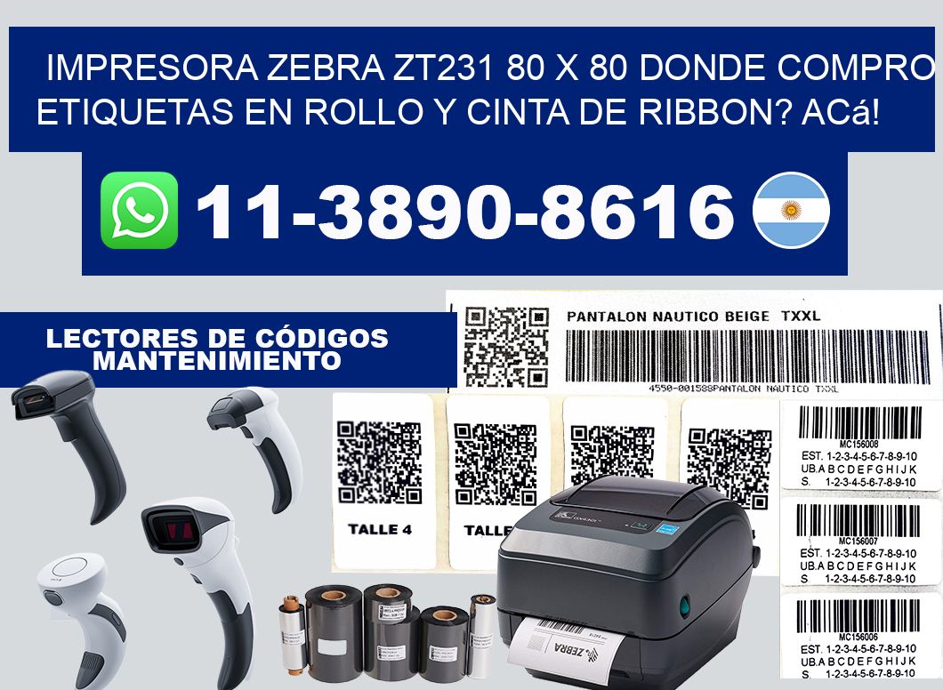 impresora zebra zt231 80 x 80 Donde compro etiquetas en rollo y cinta de ribbon? Acá!
