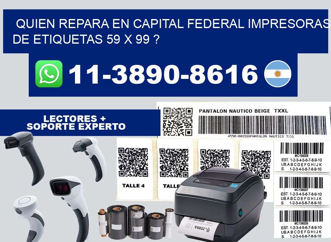 quien repara en capital federal impresoras de etiquetas 59 x 99 ?