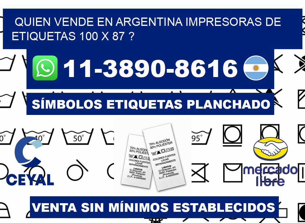 quien vende en argentina impresoras de etiquetas 100 x 87 ?