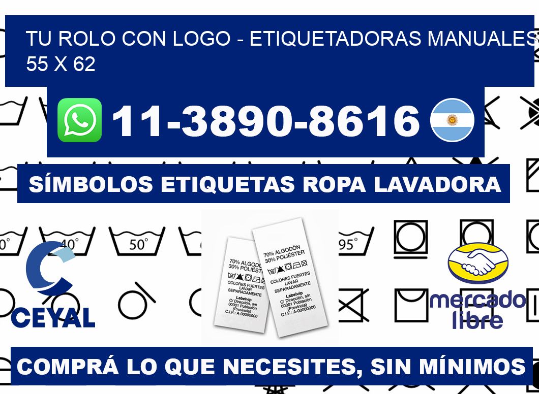 tu rolo con logo - Etiquetadoras Manuales  55 x 62