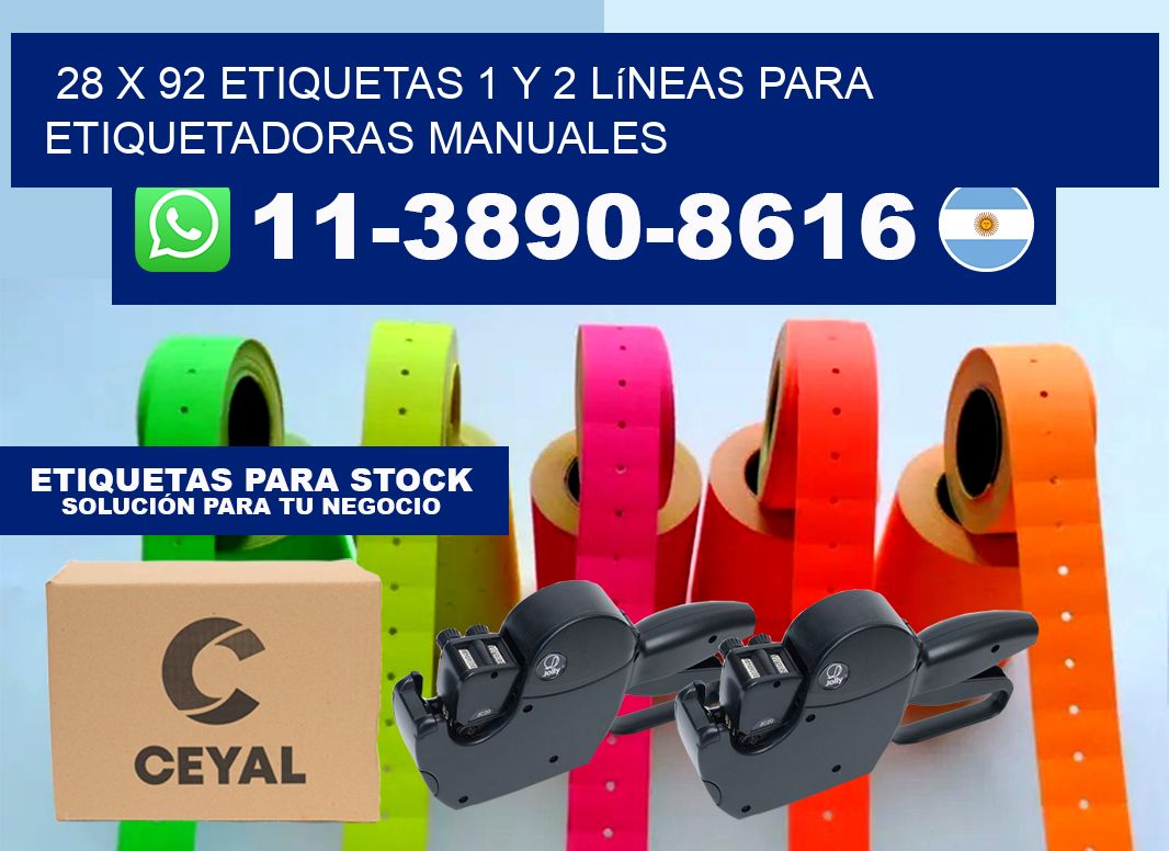 28 x 92 Etiquetas 1 y 2 líneas para etiquetadoras manuales