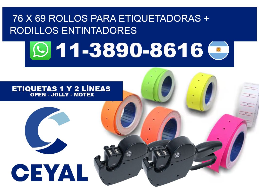 76 x 69 rollos para etiquetadoras + rodillos entintadores