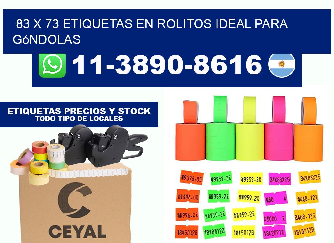 83 x 73 etiquetas en rolitos ideal para góndolas