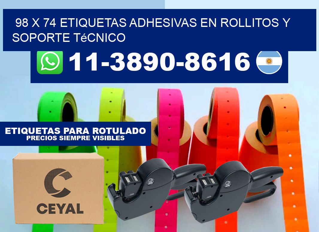 98 x 74 Etiquetas adhesivas en rollitos y soporte técnico