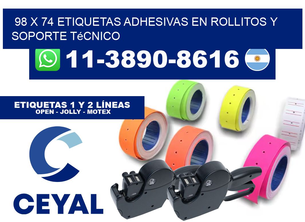 98 x 74 Etiquetas adhesivas en rollitos y soporte técnico