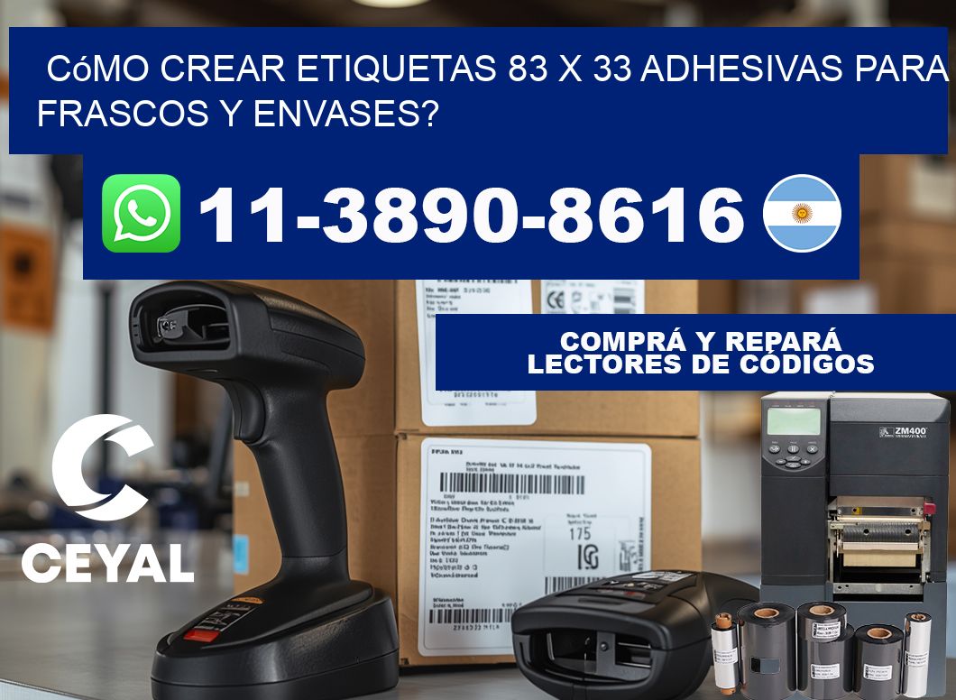 Cómo crear etiquetas 83 x 33 adhesivas para frascos y envases?