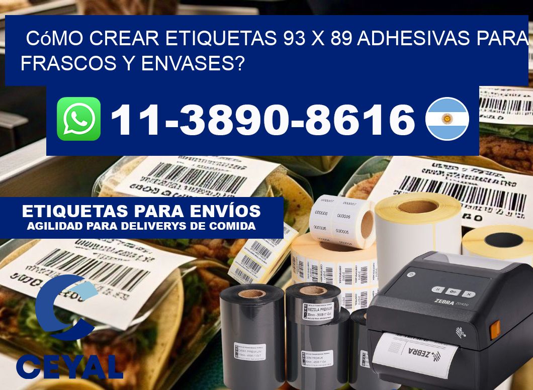 Cómo crear etiquetas 93 x 89 adhesivas para frascos y envases?